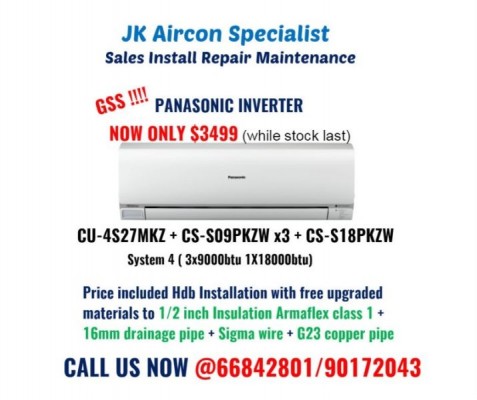 *GSS* Best Deals PANASONIC SYSTEM 4(3x9k 1x18k) ONLY $3499 call us now@66842801/90172043